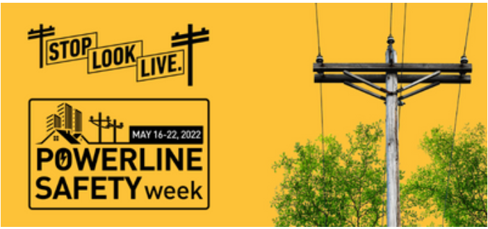 Powerline Safety Week 2022
